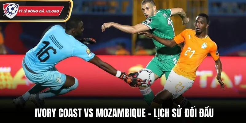 Kết quả đối đầu của Ivory Coast vs Mozambique